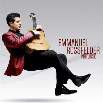 Album Emmanuel Rossfelder: Virtuoso