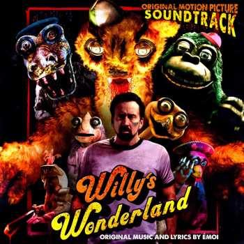 Émoi: Willy's Wonderland (Original Motion Picture Soundtrack)