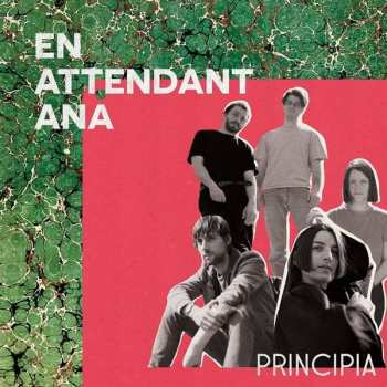 CD En Attendant Ana: Principia 500649