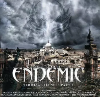 Endemic: Terminal Illness Part 2