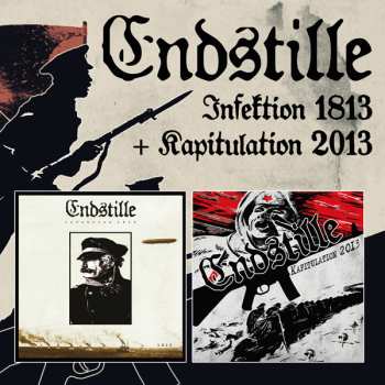 Album Endstille: Infektion 1813 + Kapitulation 2013