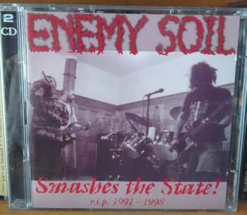 2CD Enemy Soil: Smashes The State! - R.I.P. 1991-1998 564965