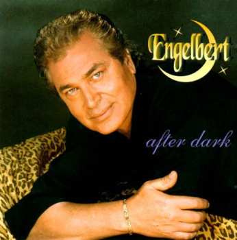 CD Engelbert Humperdinck: After Dark 596345