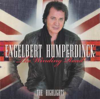 Album Engelbert Humperdinck: The Winding Road - The Highlights