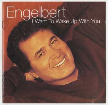 Album Engelbert Humperdinck: I Want To Wake Up With You