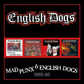 2CD English Dogs: Mad Punx And English Dogs 618886