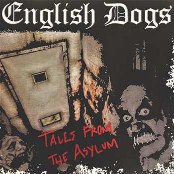 Album English Dogs: Tales From The Asylum / Provocation Split CD