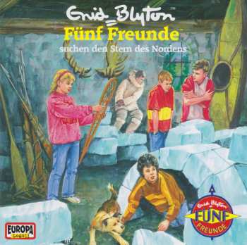 Enid Blyton: Fünf Freunde Suchen Den Stern Des Nordens