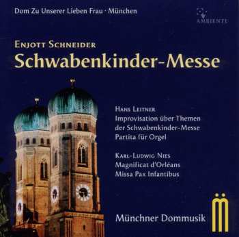 Album Enjott Schneider: Schwabenkinder-messe