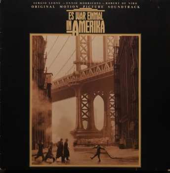 LP Ennio Morricone: Es War Einmal In Amerika (Original Motion Picture Soundtrack) 656243