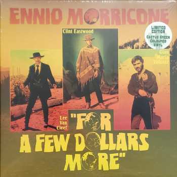 LP Ennio Morricone: For A Few Dollars More (Per Qualche Dollaro In Più - Original Motion Picture Soundtrack) CLR | LTD 607911