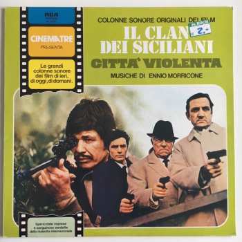 Album Ennio Morricone: Il Clan Dei Siciliani / Città Violenta (Colonne Sonore Originali Dei Film)