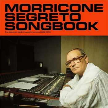 Album Ennio Morricone: Morricone Segreto Songbook