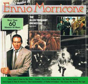 Album Ennio Morricone: The Music Of Ennio Morricone