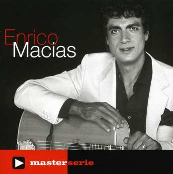 CD Enrico Macias: Master Serie 629661