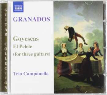 CD Enrique Granados: Goyescas, El Pelele (For Three Guitars) 314418