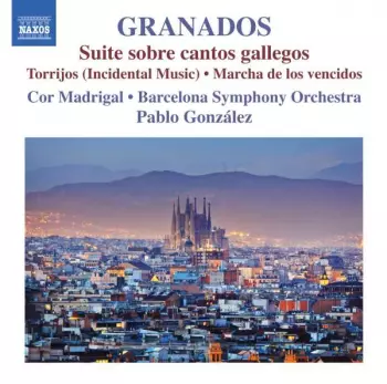 Orchestral Works, Vol. 1 - Suite Sobre Cantos Gallegos / Torrijos 