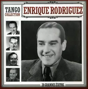 Enrique Rodríguez: 20 Grandes Exitos