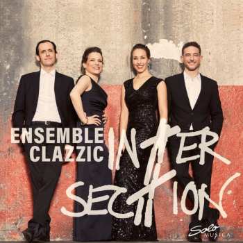 Album Ensemble Clazzic: Intersection