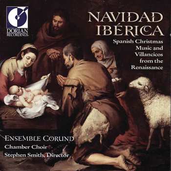 CD Ensemble Corund: Navidad Iberica (Christmas Spanish Music And Villancicos From The Renaissance) 630423