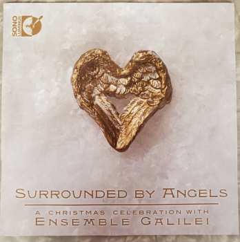 Album Ensemble Galilei: Surrounded By Angels - A Christmas Celebration