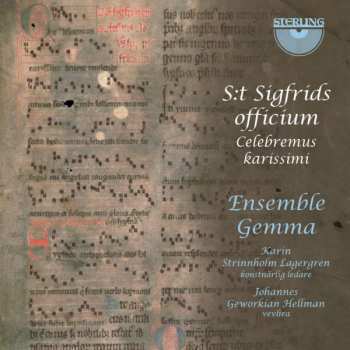 Album Ensemble Gemma:  S: T Sigfrids Officium: Celebremus Karissimi  