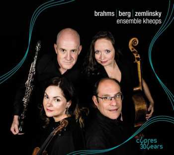 Album Ensemble Kheops: Brahms, Berg & Zemlinsky