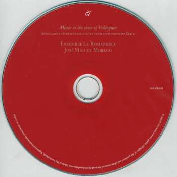 CD José Miguel Moreno: Music In The Time Of Velázquez - Songs And Instrumental Pieces From 17th-century Spain 609387