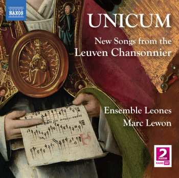 Album Ensemble Leones: UNICUM – New Songs from the Leuven Chansonnier