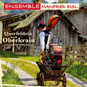 Querfeldein Nach Oberkrain