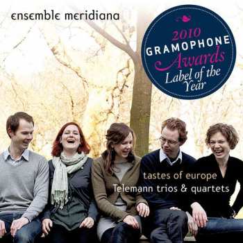 Album Georg Philipp Telemann: Tastes Of Europe; Telemann Trios & Quartets