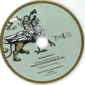 CD Ensemble Rosarum Flores: Global Player Maximilian (Musikalisches Networking Um 1500) 557992