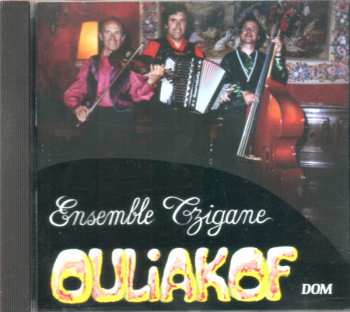 Album Ensemble Tzigane Ouliakof: Ouliakof