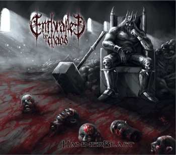 Album Enthralled By Chaos: Hammerblast