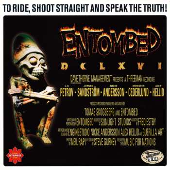 Album Entombed: DCLXVI: To Ride, Shoot Straight and Speak the Truth