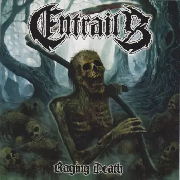 Entrails: Raging Death