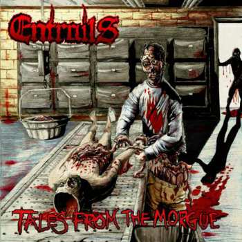 Album Entrails: Tales From The Morgue