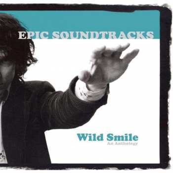 Epic Soundtracks: Wild Smile (An Anthology)