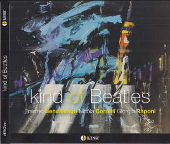 Album Erasmo Bencivenga: Kind Of Beatles