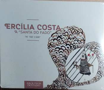 Album Ercília Costa: A "Santa Do Fado" (The "Fado's Saint")