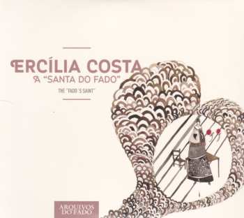 CD Ercília Costa: A "Santa Do Fado" (The "Fado's Saint") 642132