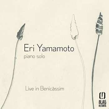 CD Eri Yamamoto: Piano Solo - Live In Benicassim 538313