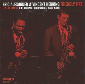 Album Eric Alexander: Friendly Fire: Live At Smoke