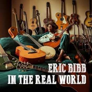 CD Eric Bibb: In The Real World 627104