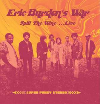 CD Eric Burdon & War: Spill The Wine ...Live 419347