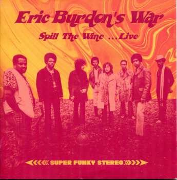 CD Eric Burdon & War: Spill The Wine ...Live 419347