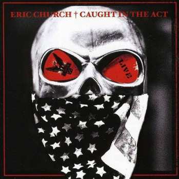 2LP Eric Church: Caught In The Act CLR 569459