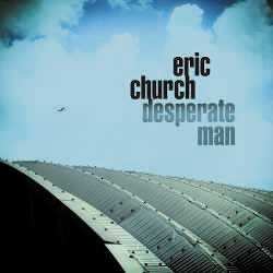 LP Eric Church: Desperate Man 612576