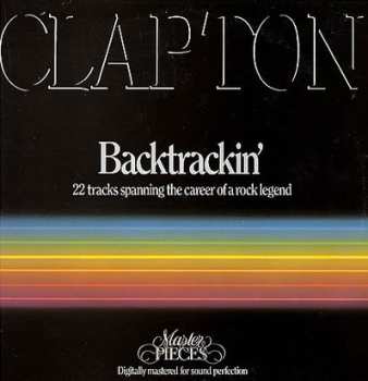 2LP Eric Clapton: Backtrackin' 648730