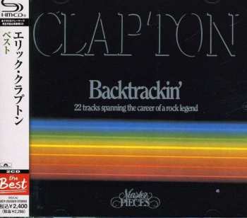 2CD Eric Clapton: Backtrackin' (22 Tracks Spanning The Career Of A Rock Legend) 570185